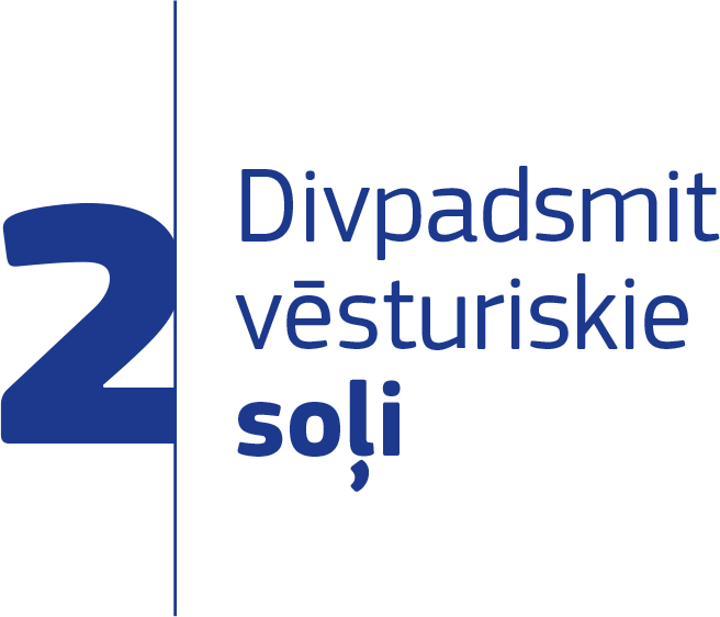 2 Divpadsmit vēsturiskie soļi