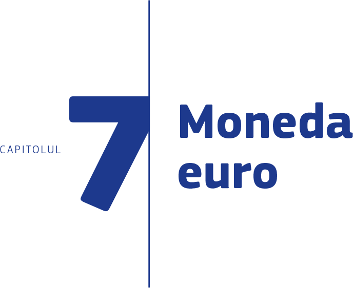 Capitolul 7: Moneda euro