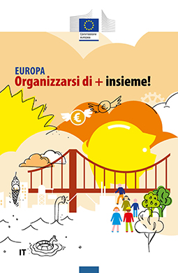 EUROPA Organizzarsi di + insieme!