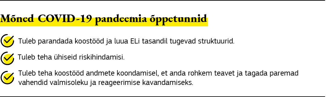 Joonis, millel on esitatud kokkuvõte koroonaviiruse pandeemia käigus saadud õppetundidest.