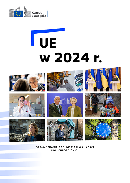 Okładka „UE w 2024 r.” – Sprawozdanie ogólne z działalności Unii Europejskiej
