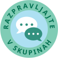 Razpravljajte v skupinah