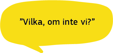 Pratbubbla: Vilka, om inte vi? Säger en pojke som är 16 år.